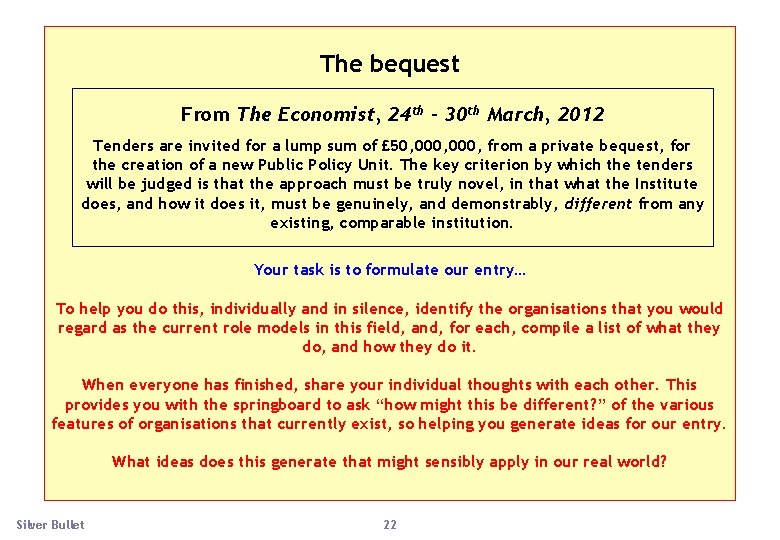  The bequest From The Economist, 24 th – 30 th March, 2012 Tenders