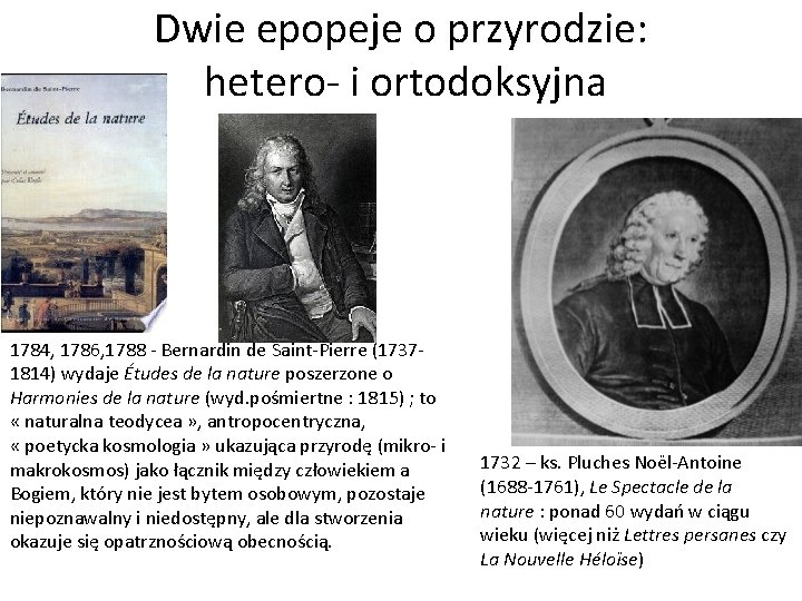 Dwie epopeje o przyrodzie: hetero- i ortodoksyjna 1784, 1786, 1788 - Bernardin de Saint-Pierre
