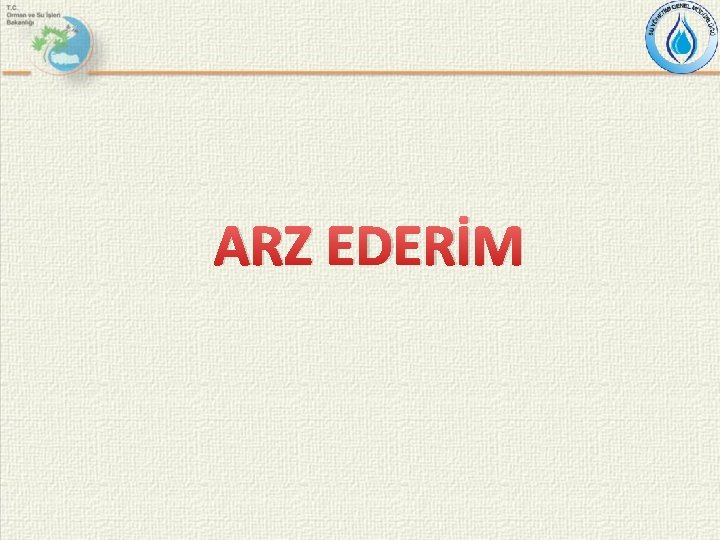 ARZ EDERİM 