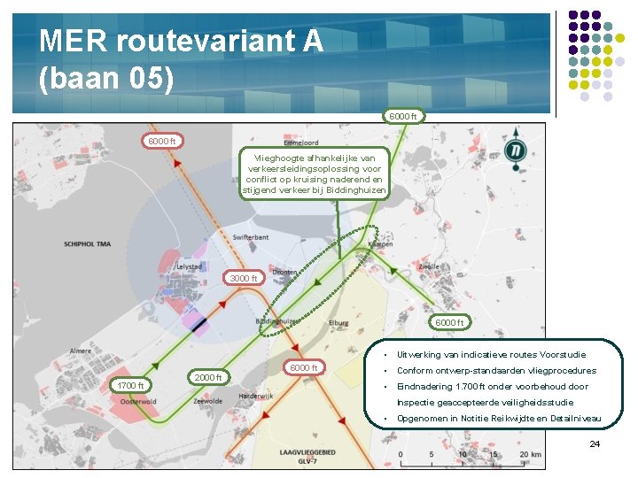 MER routevariant A (baan 05) 6000 ft Vlieghoogte afhankelijke van verkeersleidingsoplossing voor conflict op