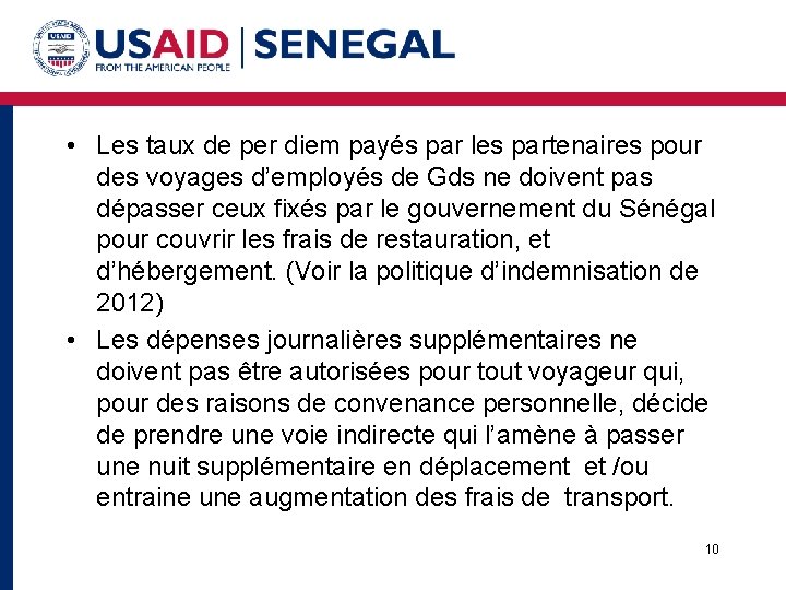  • Les taux de per diem payés par les partenaires pour des voyages