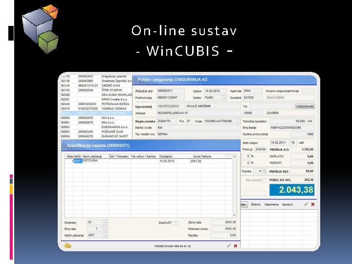 O n-line sustav - Win. CUBIS - 