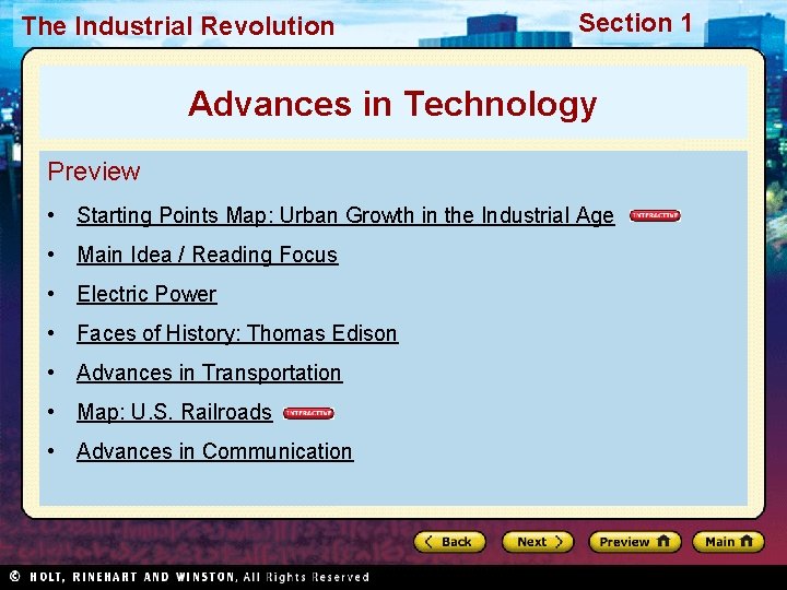 The Industrial Revolution Section 1 Advances in Technology Preview • Starting Points Map: Urban