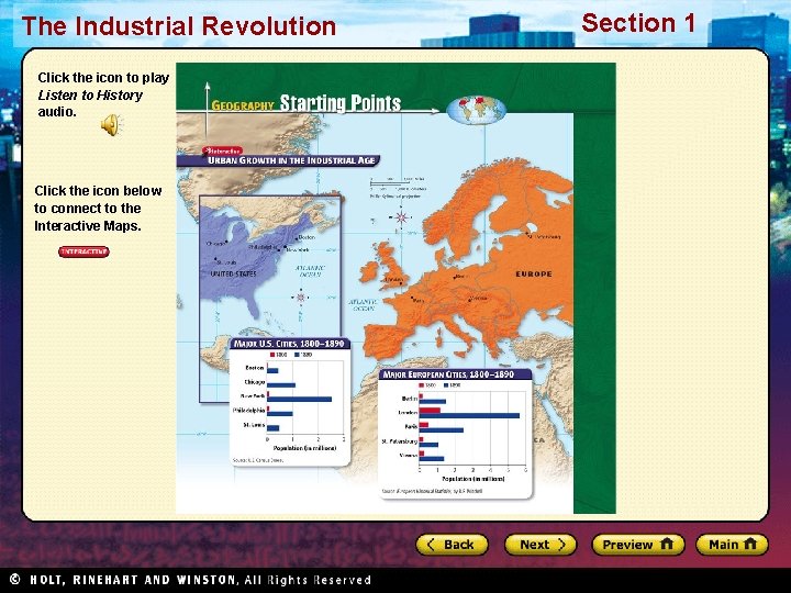 The Industrial Revolution Click the icon to play Listen to History audio. Click the