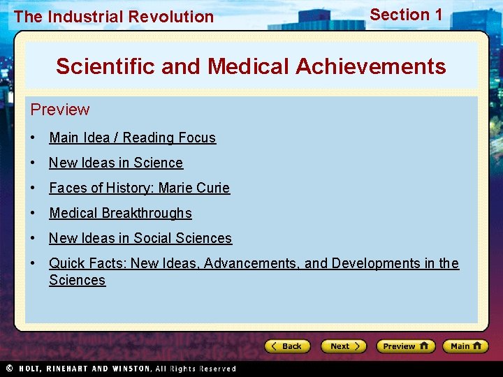 The Industrial Revolution Section 1 Scientific and Medical Achievements Preview • Main Idea /