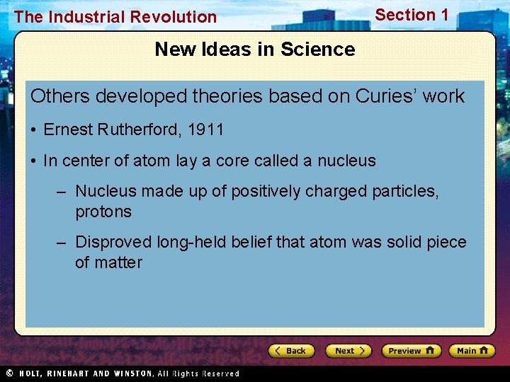 The Industrial Revolution Section 1 New Ideas in Science Others developed theories based on