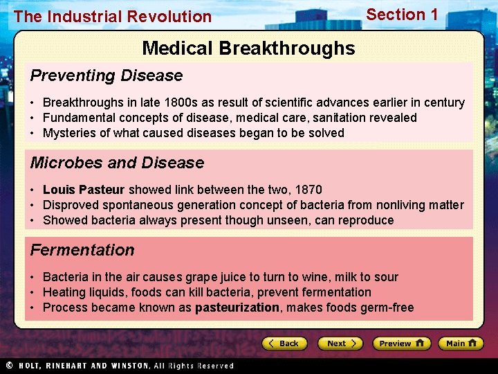 The Industrial Revolution Section 1 Medical Breakthroughs Preventing Disease • Breakthroughs in late 1800