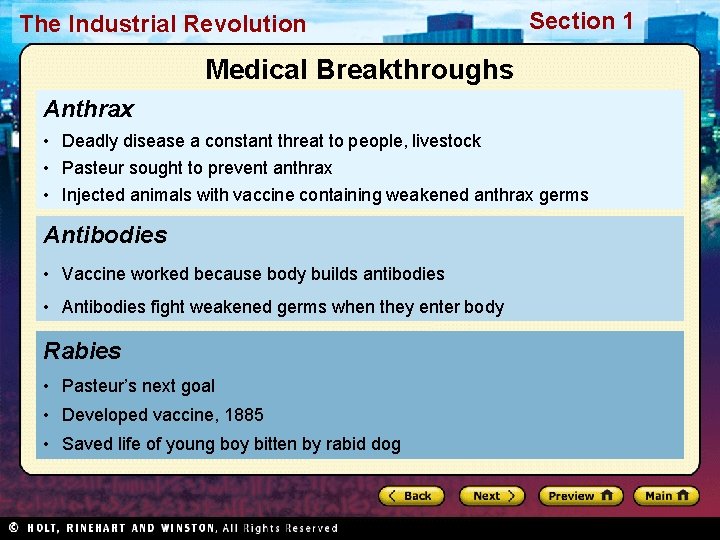 The Industrial Revolution Section 1 Medical Breakthroughs Anthrax • Deadly disease a constant threat