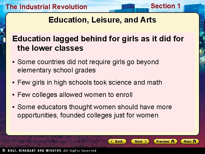 The Industrial Revolution Section 1 Education, Leisure, and Arts Education lagged behind for girls