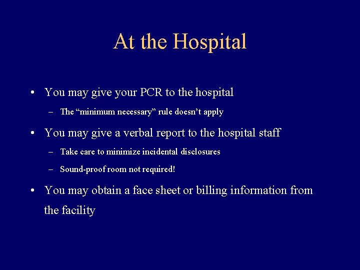 At the Hospital • You may give your PCR to the hospital – The