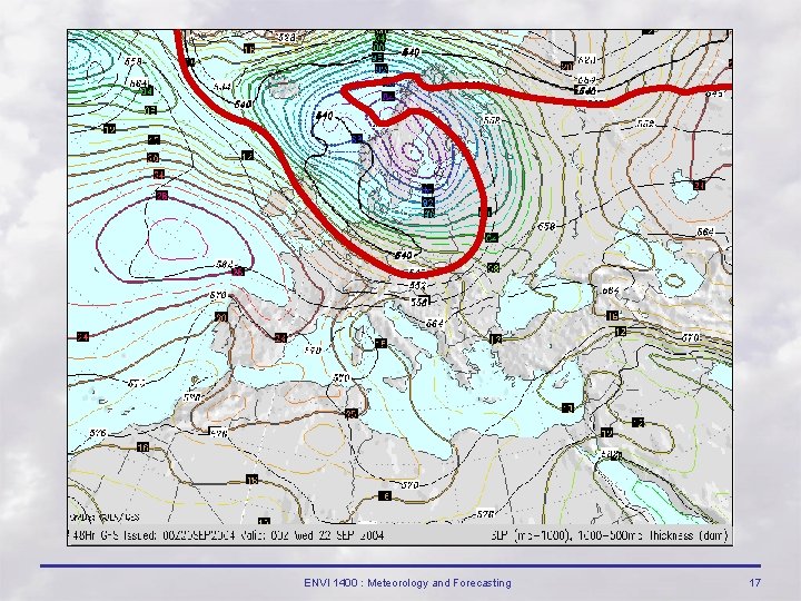 ENVI 1400 : Meteorology and Forecasting 17 