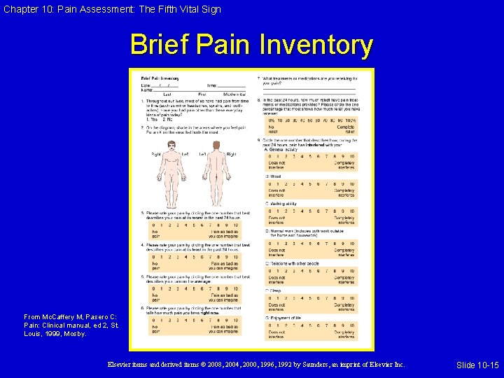 Chapter 10: Pain Assessment: The Fifth Vital Sign Brief Pain Inventory From Mc. Caffery