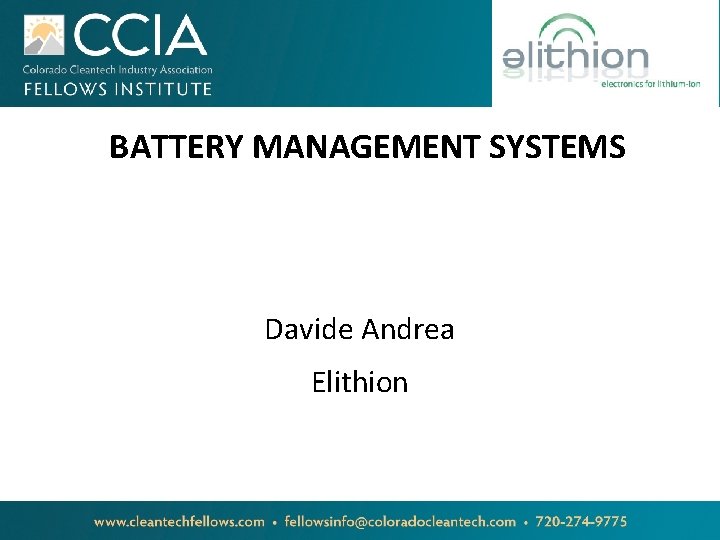 BATTERY MANAGEMENT SYSTEMS Davide Andrea Elithion 
