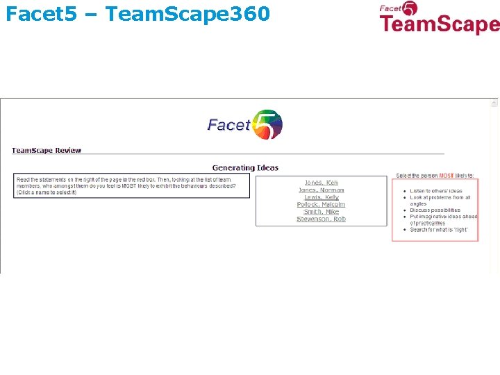 Facet 5 – Team. Scape 360 