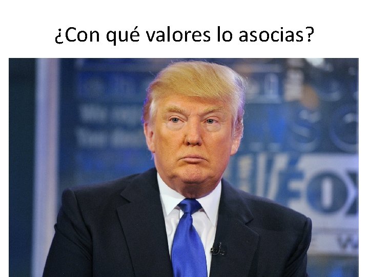 ¿Con qué valores lo asocias? ¿Con qué valores lo asocias?