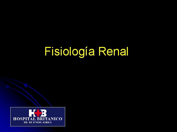 Fisiología Renal 