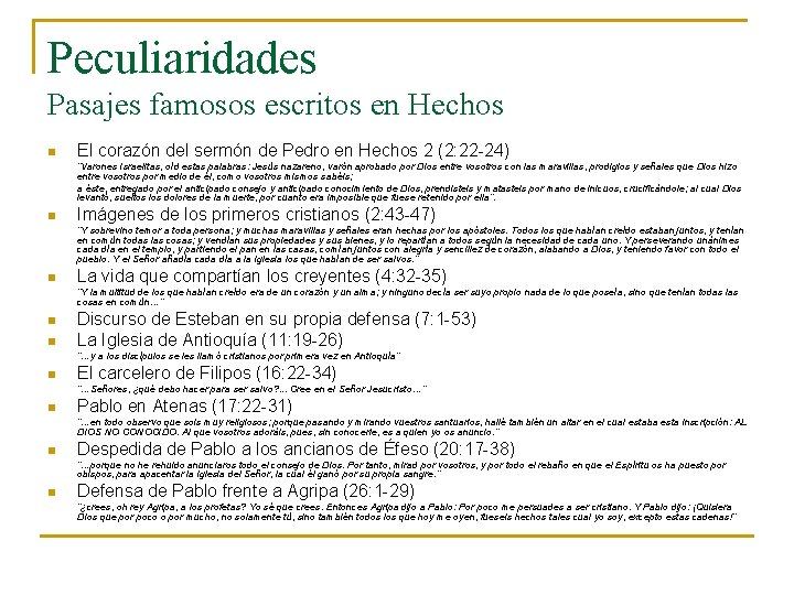 Peculiaridades Pasajes famosos escritos en Hechos n El corazón del sermón de Pedro en