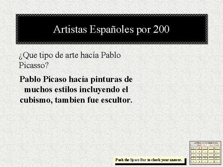 Artistas Españoles por 200 ¿Que tipo de arte hacía Pablo Picasso? Pablo Picaso hacía