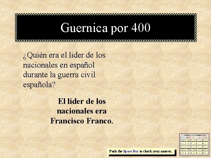 Guernica por 400 ¿Quién era el lider de los nacionales en español durante la