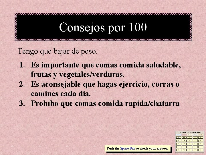 Consejos por 100 Tengo que bajar de peso. 1. Es importante que comas comida