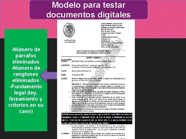 Modelo para testar documentos digitales -Número de párrafos eliminados -Número de renglones eliminados -Fundamento