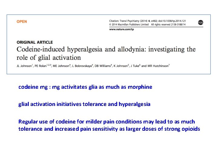 codeine mg : mg activitates glia as much as morphine glial activation initiatives tolerance