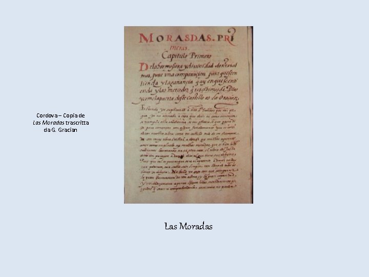 Cordova – Copia de Las Moradas trascritta da G. Gracian Las Moradas 