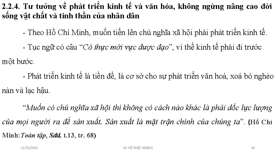 2. 2. 4. Tư tưởng về phát triển kinh tế và văn hóa, không