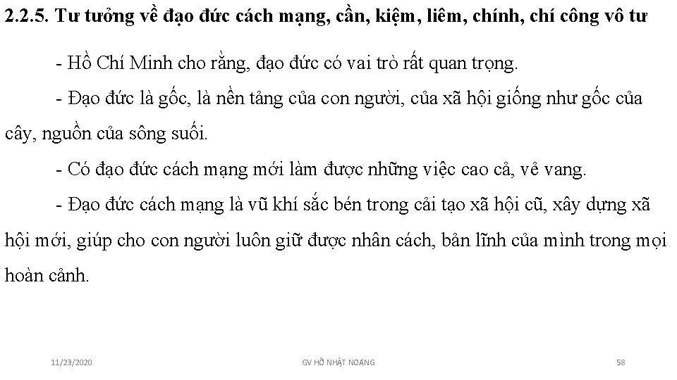 2. 2. 5. Tư tưởng về đạo đức cách mạng, cần, kiệm, liêm, chính,