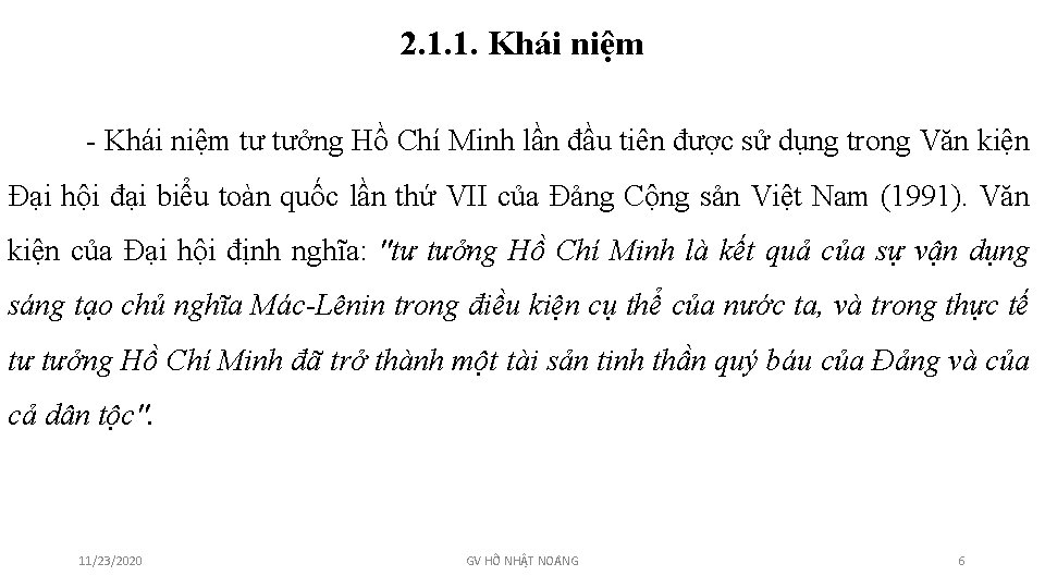 2. 1. 1. Khái niệm - Khái niệm tư tưởng Hồ Chí Minh lần