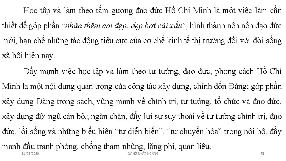 Học tập và làm theo tấm gương đạo đức Hồ Chí Minh là một