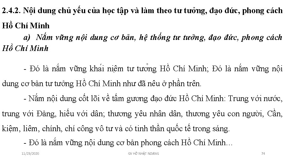 2. 4. 2. Nội dung chủ yếu của học tập và làm theo tư