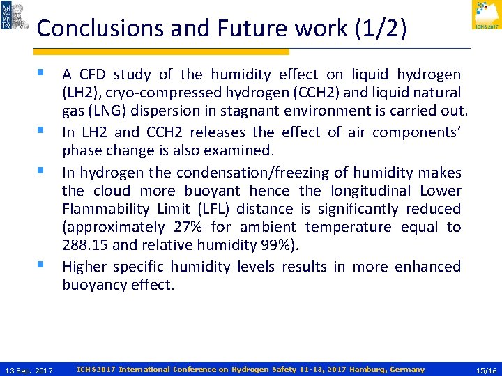 Conclusions and Future work (1/2) § A CFD study of the humidity effect on Conclusions and Future work (1/2) § A CFD study of the humidity effect on