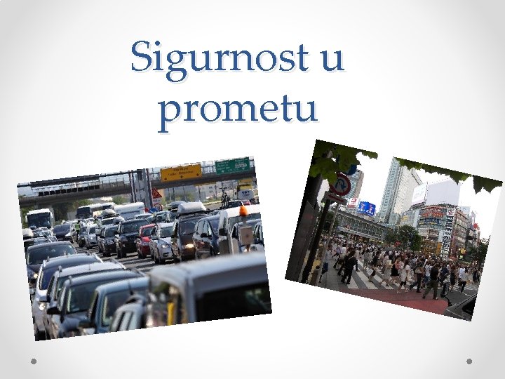 Sigurnost u prometu 