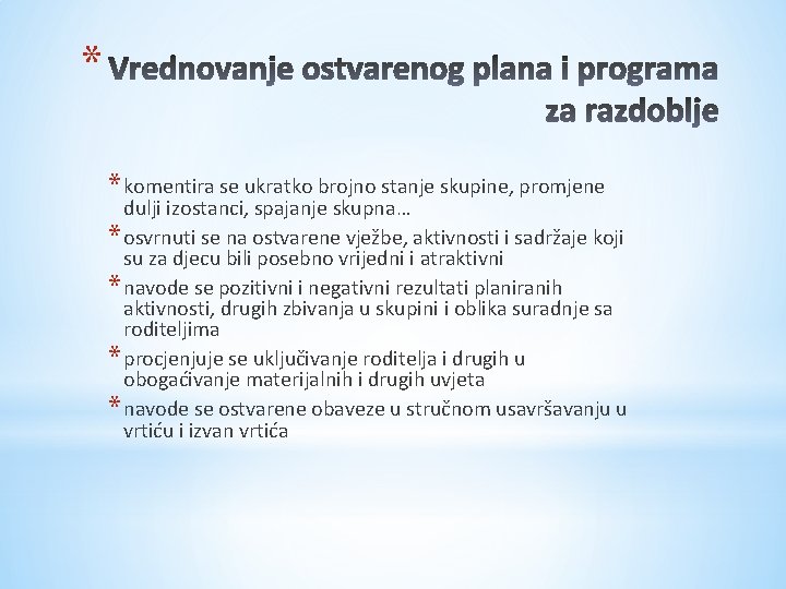 * * komentira se ukratko brojno stanje skupine, promjene dulji izostanci, spajanje skupna… * * * komentira se ukratko brojno stanje skupine, promjene dulji izostanci, spajanje skupna… *