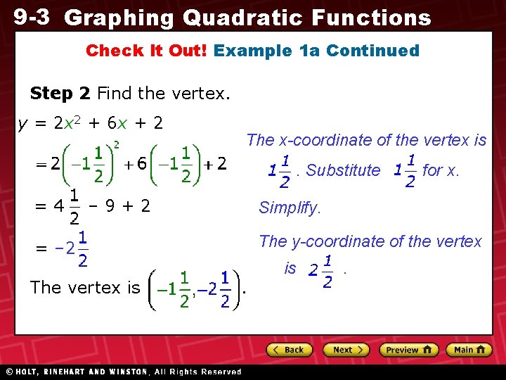 9 -3 Graphing Quadratic Functions Check It Out! Example 1 a Continued Step 2