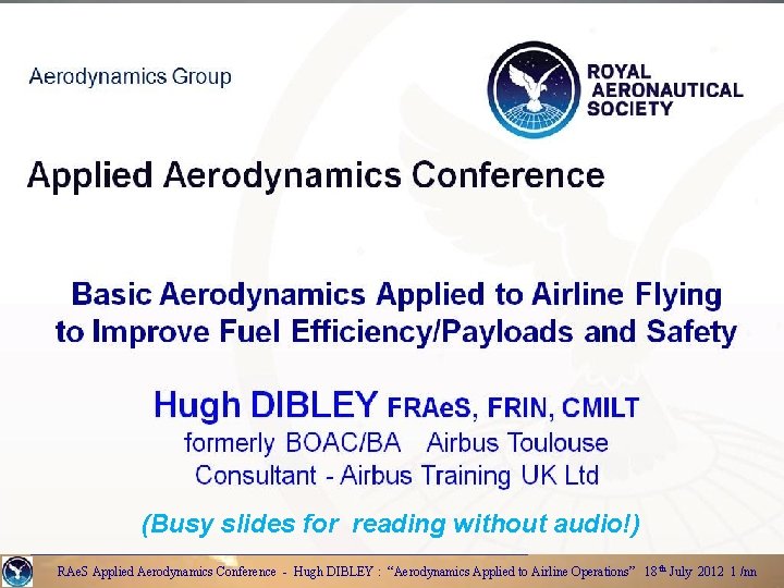 Aerodynamics Group Applied Aerodynamics Conference Basic Aerodynamics Applied to Airline Flying to Improve Fuel