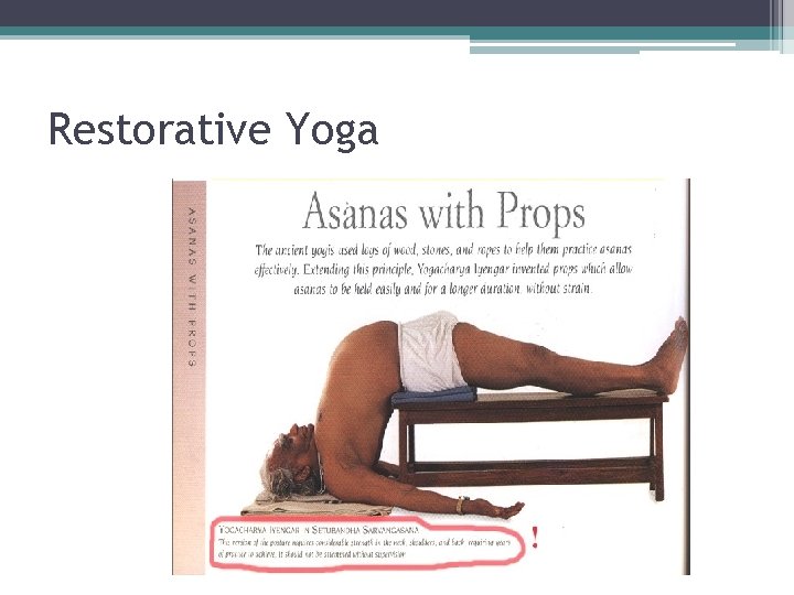 Restorative Yoga Restorative Yoga