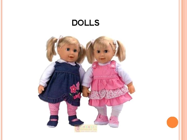 DOLLS 