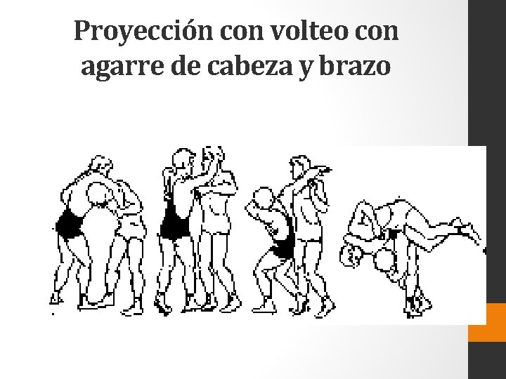 Proyección con volteo con agarre de cabeza y brazo 