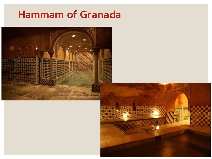 Hammam of Granada 