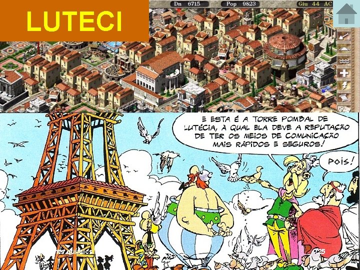 LUTECI Elements químics procedeix del nom romà de la ciutat de 25 París, Lutetia,