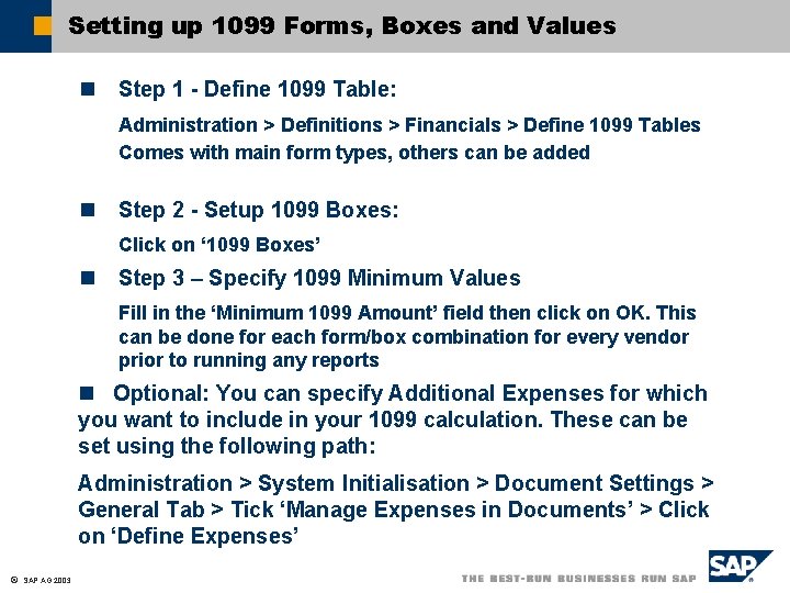 Setting up 1099 Forms, Boxes and Values n Step 1 - Define 1099 Table: Setting up 1099 Forms, Boxes and Values n Step 1 - Define 1099 Table: