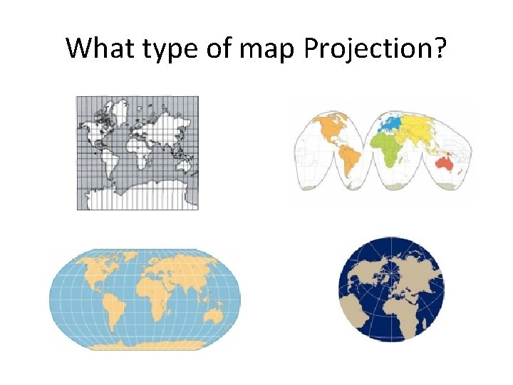 What type of map Projection? 