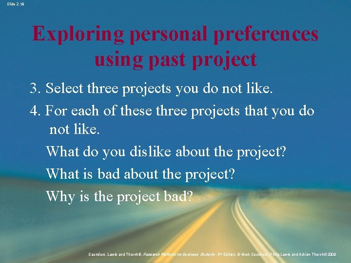 Slide 2. 18 Exploring personal preferences using past project 3. Select three projects you