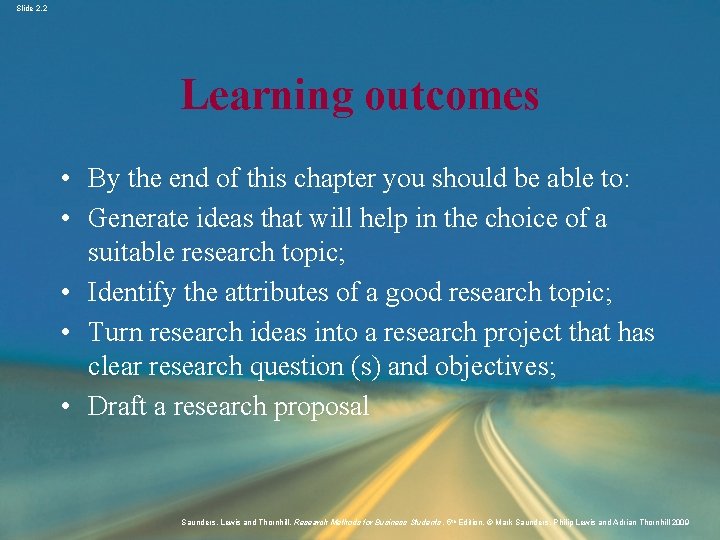 Slide 2. 2 Learning outcomes • By the end of this chapter you should