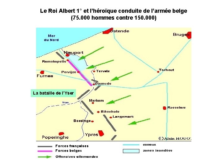 31 Le Roi Albert 1° et l’héroïque conduite de l’armée belge (75. 000 hommes