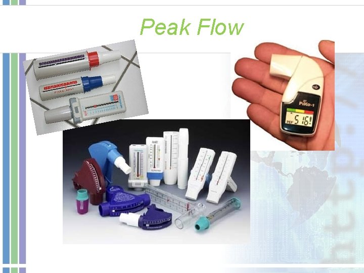 Peak Flow Peak Flow