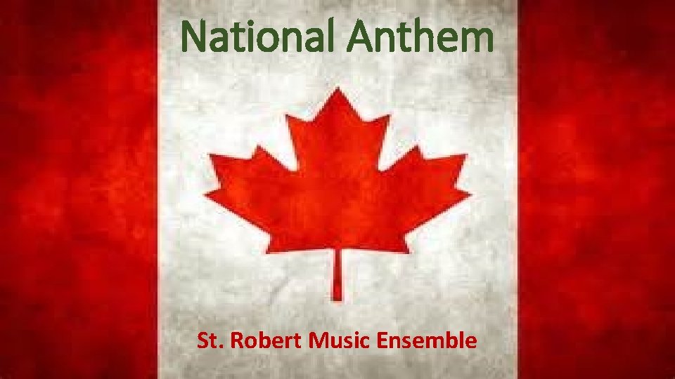 National Anthem St. Robert Music Ensemble 