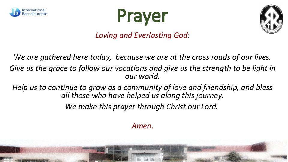 Prayer Loving and Everlasting God: We are gathered here today, because we are at